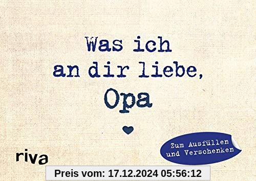 Was ich an dir liebe, Opa – Miniversion: Zum Ausfüllen und Verschenken