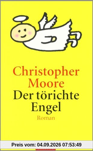 Der törichte Engel: Roman