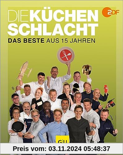 Die Küchenschlacht: Das Beste aus 15 Jahren (GU Autoren-Kochbücher)