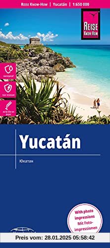 Reise Know-How Yukatán / Yucatán (1:650.000): reiß- und wasserfest (world mapping project)