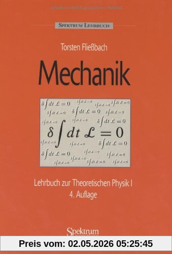 Mechanik: Lehrbuch zur Theoretischen Physik I