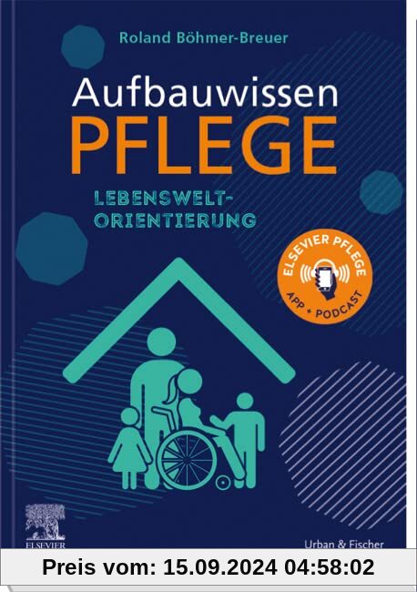 Aufbauwissen Pflege Lebensweltorientierung