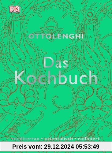 Das Kochbuch mediterran*orientalisch*raffiniert