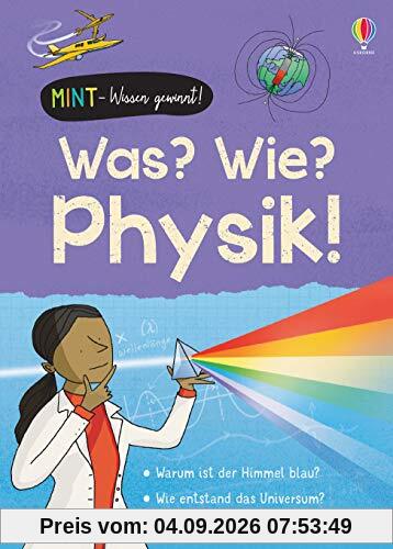 MINT - Wissen gewinnt! Was? Wie? Physik!