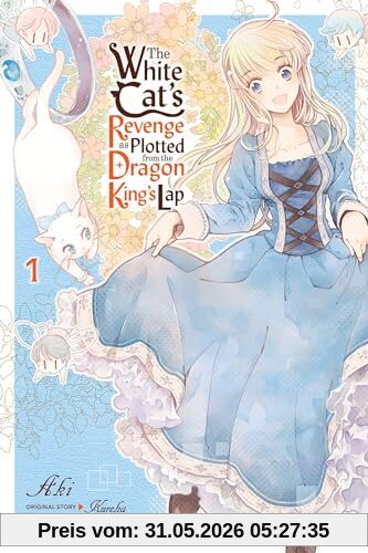 Aki The White Cat's Revenge As Plotted From The Dragon King's Lap, Vol. 1
