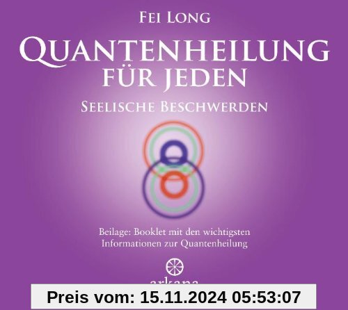 Quantenheilung für jeden - Seelische Beschwerden (1 CD)