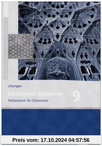 Lambacher Schweizer - Allgemeine Ausgabe. Neubearbeitung: Lambacher Schweizer - Neubearbeitung. 9. Schuljahr. Allgemeine