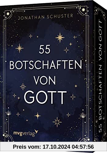 55 Botschaften von Gott: Impulse, Übungen und Inspirationen für mehr Selbstliebe, Selbstvertrauen, Kraft, Mut und Hoffnu