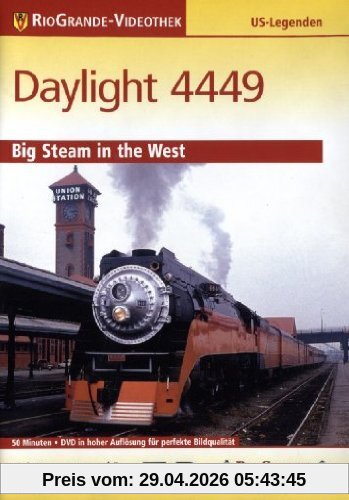 Daylight 4449: Big Steam in the West