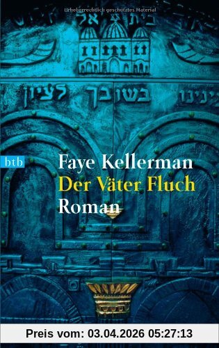 Der Väter Fluch: Roman: Ein neuer Fall für Peter Decker und Rina Lazarus