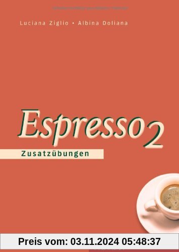 Espresso 2: Zusatzübungen: Ein Italienischkurs