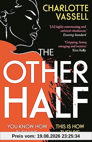 Charlotte Vassell The Other Half, You Know How They Live. This Is How They Die.