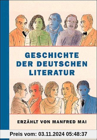 Geschichte der deutschen Literatur (Beltz & Gelberg - Sachbuch)