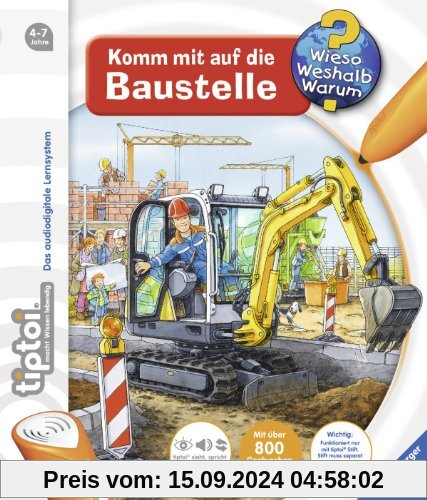 tiptoi® Wieso? Weshalb? Warum? 15: tiptoi® Komm mit auf die Baustelle