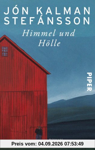 Himmel und Hölle: Roman