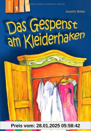 Das Gespenst am Kleiderhaken  -  Lesestufe 1