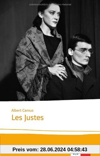 Les Justes: Texte et documents. Lektüren Französisch