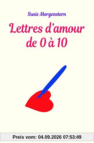 Lettres d'amour de 0 à 10