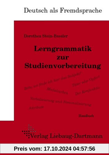 Lerngrammatik zur Studienvorbereitung: Handbuch: Handbuch - Deutsch als Fremdsprache