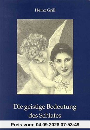 Die geistige Bedeutung des Schlafes
