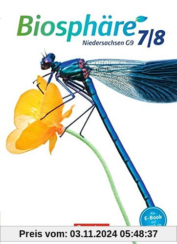 Biosphäre Sekundarstufe I - Gymnasium Niedersachsen G9: 7./8. Schuljahr - Schülerbuch