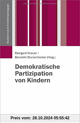 Demokratische Partizipation von Kindern (Studienmodule Kindheitspädagogik)