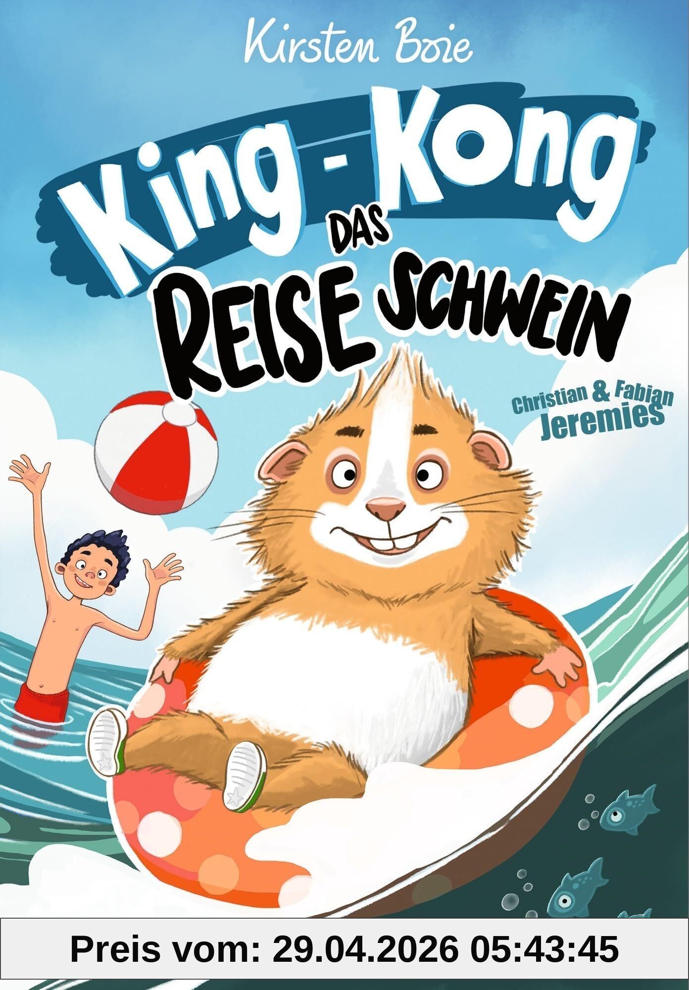 King-Kong, das Reiseschwein