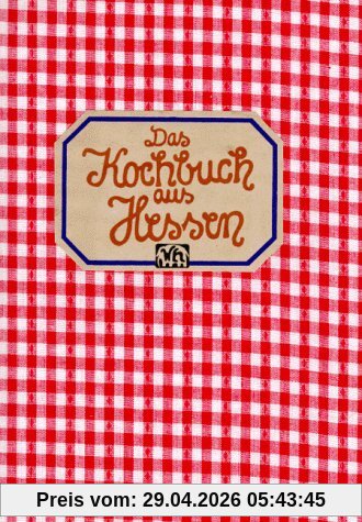 Das Kochbuch aus Hessen