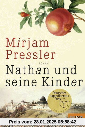 Nathan und seine Kinder: Roman (Gulliver)