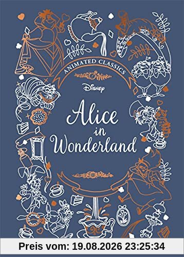 Sally Morgan Alice In Wonderland (Disney Animated Classics), A Deluxe Gift Book Of The Classic Film - Collect Them All! (Disney Animated Classcis)