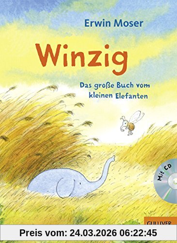 Winzig. Das große Buch vom kleinen Elefanten: Vierfarbiges Bilderbuch. Mit Hörbuch