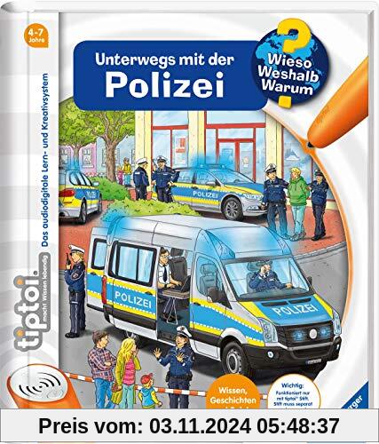 tiptoi® Unterwegs mit der Polizei (tiptoi® Wieso? Weshalb? Warum?, Band 22)