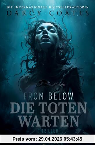 From Below - Die Toten warten: Thriller