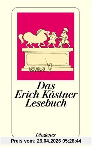 Das Erich Kästner Lesebuch
