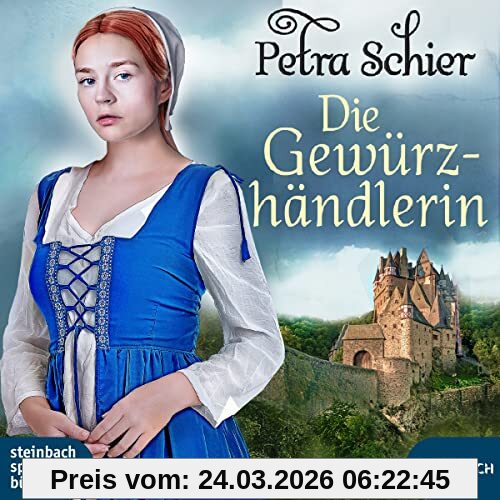 Die Gewürzhändlerin: Kreuz-Trilogie 2