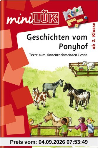 miniLÜK: Geschichten vom Ponyhof: Texte zum sinnentnehmenden Lesen ab Klasse 2