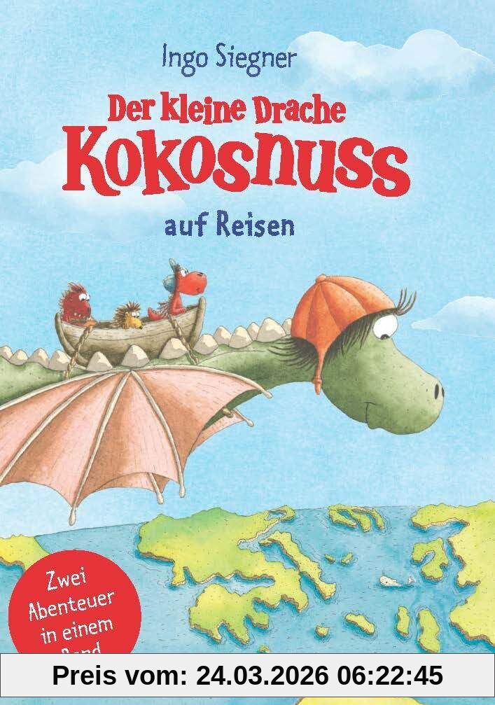 Der kleine Drache Kokosnuss auf Reisen: Doppelband mit Preisvorteil (Kokosnuss-Sammelbände, Band 11)