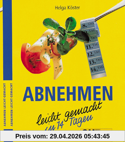 Abnehmen - leichtgemacht in 14 Tagen (GU Ratgeber)