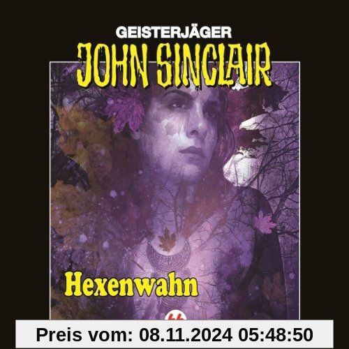 John Sinclair - Folge 66: Hexenwahn. Hörspiel.