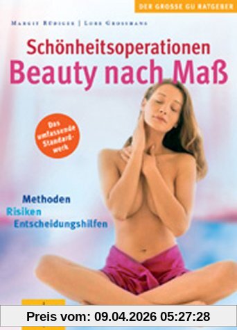 Schönheitsoperationen (Die großen GU Ratgeber)