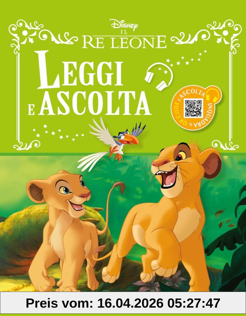 Il re Leone. Leggi e ascolta. Ediz. a colori. Con QR code per ascoltare la storia
