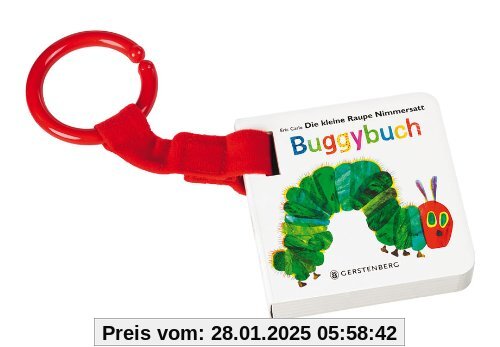 Die kleine Raupe Nimmersatt Buggybuch