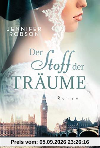 Der Stoff der Träume: Roman