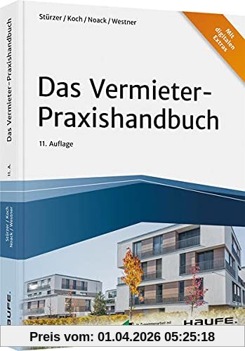 Das Vermieter-Praxishandbuch (Haufe Fachbuch)