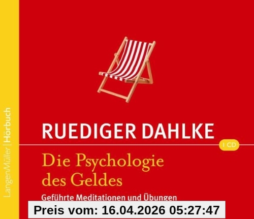 Psychologie des Geldes: Geführte Meditationen und Übungen
