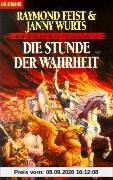 Die Stunde der Wahrheit. Kelewan-Saga 02.
