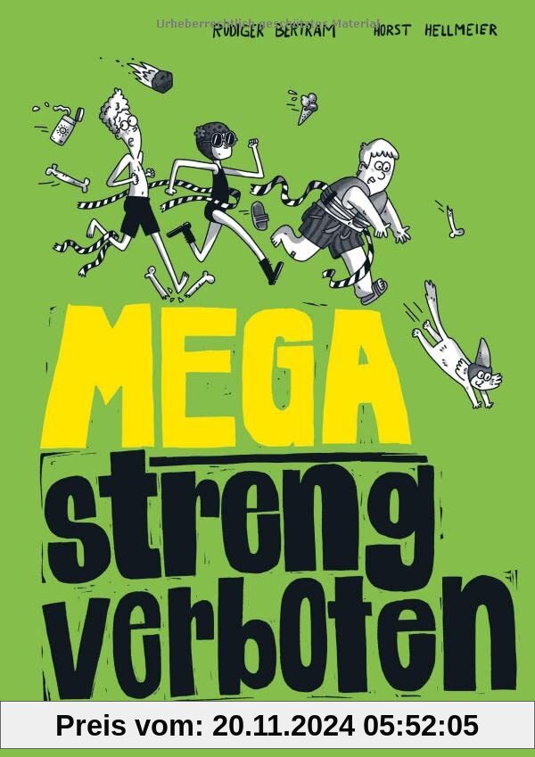 Mega streng verboten