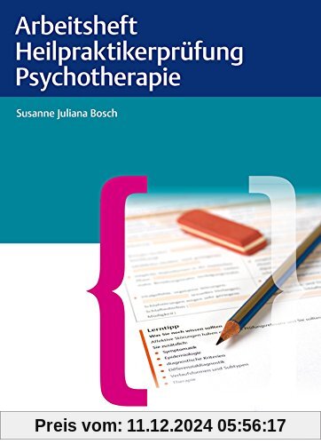 Arbeitsheft Heilpraktikerprüfung Psychotherapie