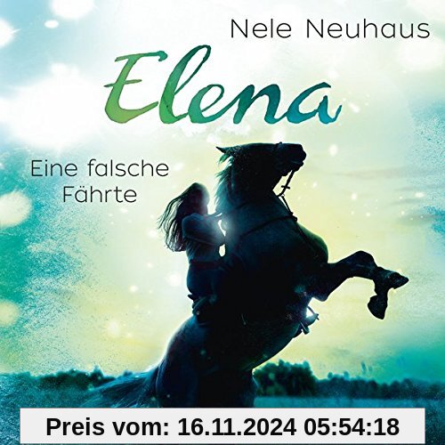 Elena - Ein Leben für Pferde: Eine falsche Fährte: 1 CD