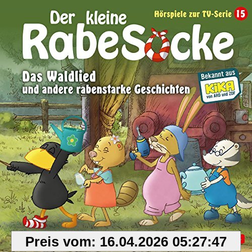 Das Waldlied und Andere Rabenstarke Geschichten